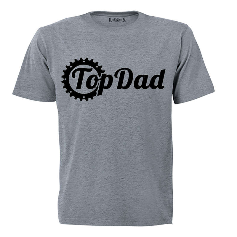 Top Dad!! - Adults - T-Shirt