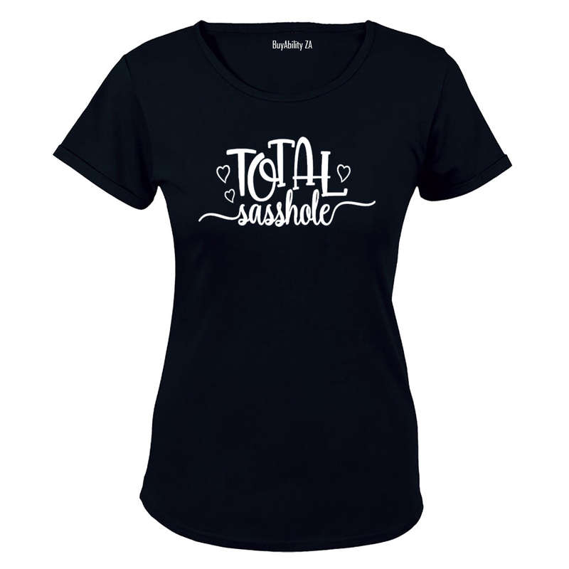 Total Sasshole - Ladies - T-Shirt