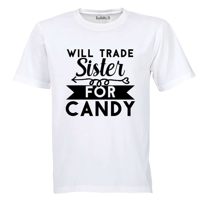 Trade Sister for Candy - Halloween - Adults - T-Shirt