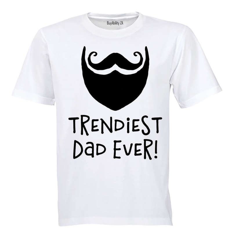 Trendiest Dad Ever - Beard - Adults - T-Shirt