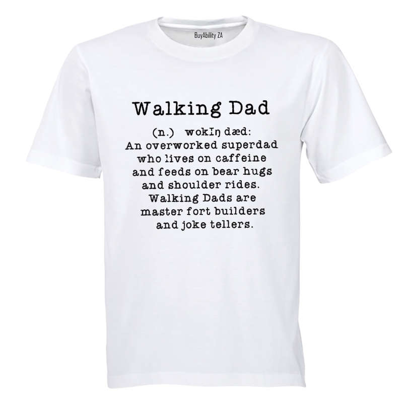 Walking Dad Definition - Adults - T-Shirt