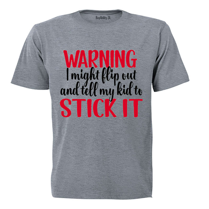 Warning, I Might Flip Out - Adults - T-Shirt