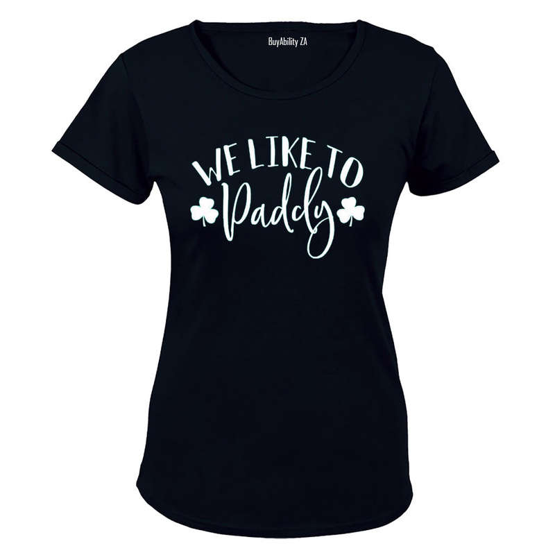 We Like to Paddy - St. Patricks Day - Ladies - T-Shirt