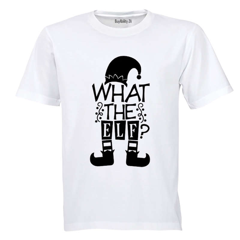 What The Christmas Elf - Adults - T-Shirt