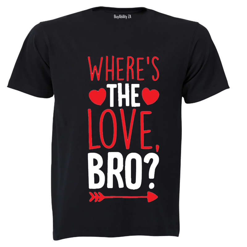 Where's the Love Bro - Valentine - Kids T-Shirt
