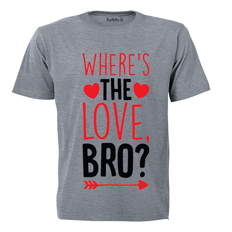 Where's the Love Bro - Valentine - Kids T-Shirt