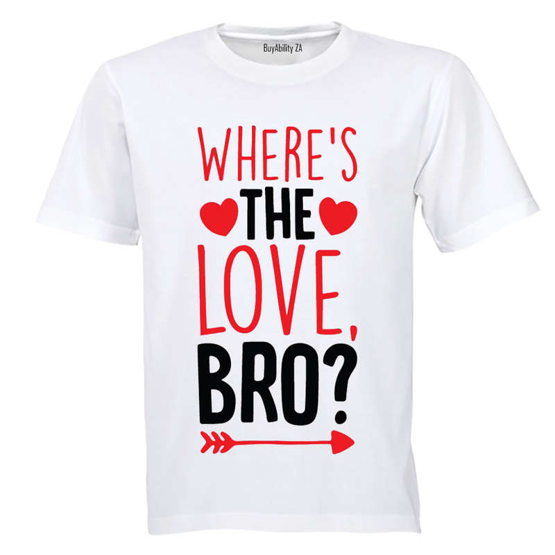 Where's the Love Bro - Valentine - Kids T-Shirt