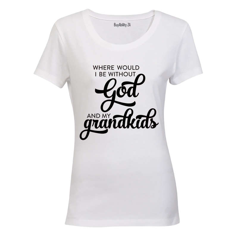 God & My Grandkids - Ladies - T-Shirt