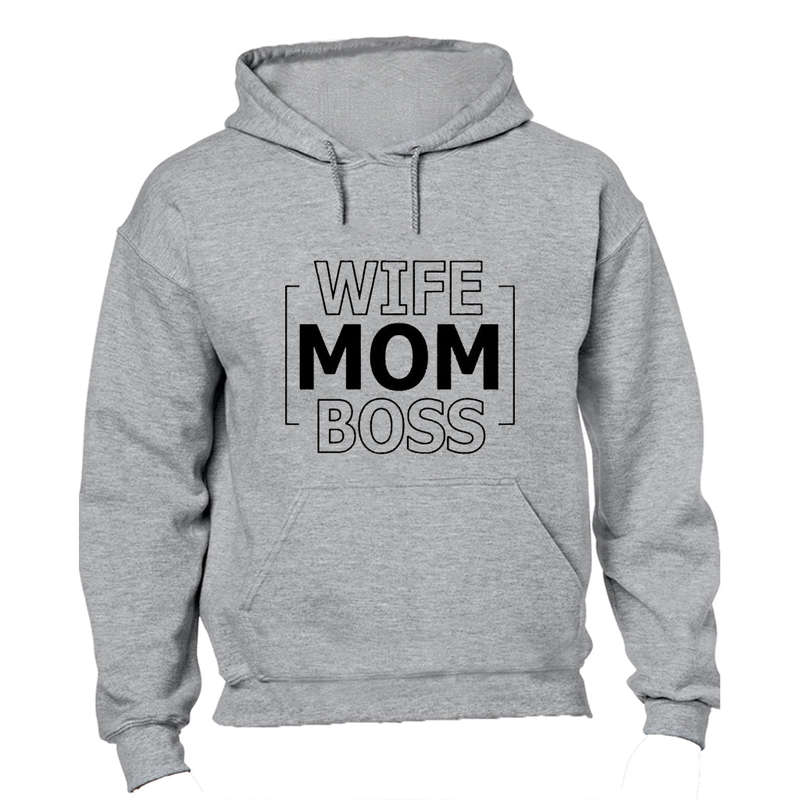 Wife. Mom. Boss - Bold - Hoodie