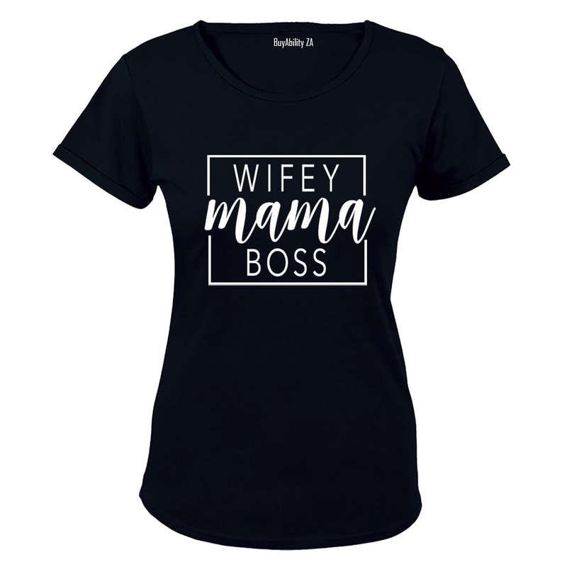 Wifey. Mama. Boss - Ladies - T-Shirt