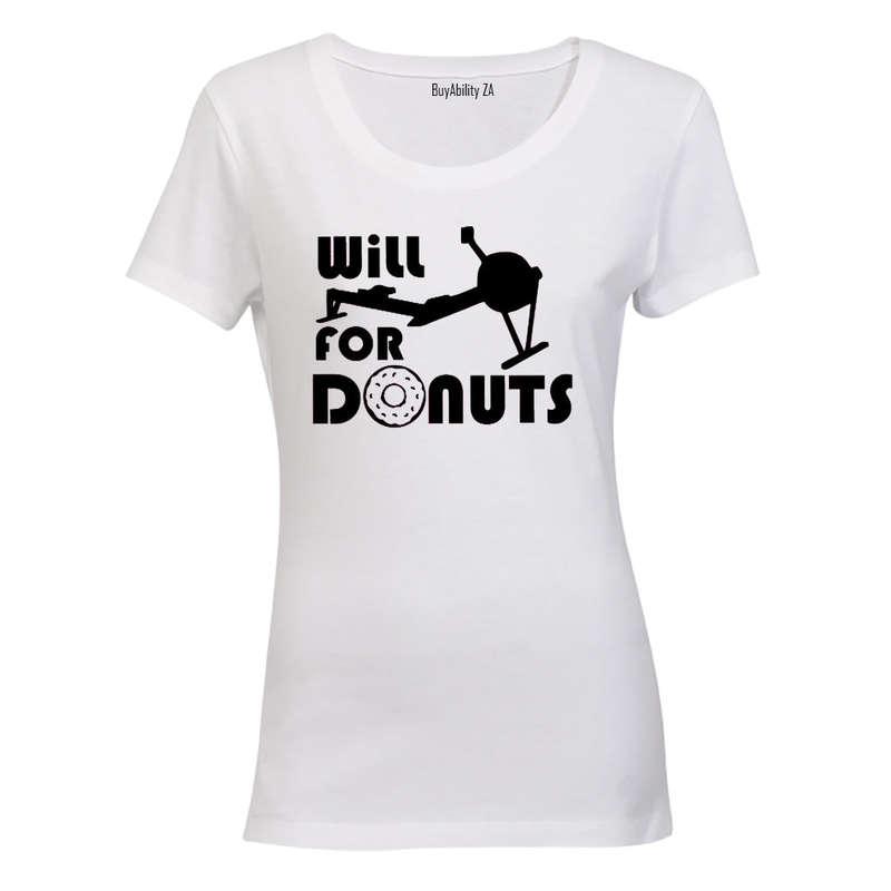Will ROW for Donuts - Ladies - T-Shirt