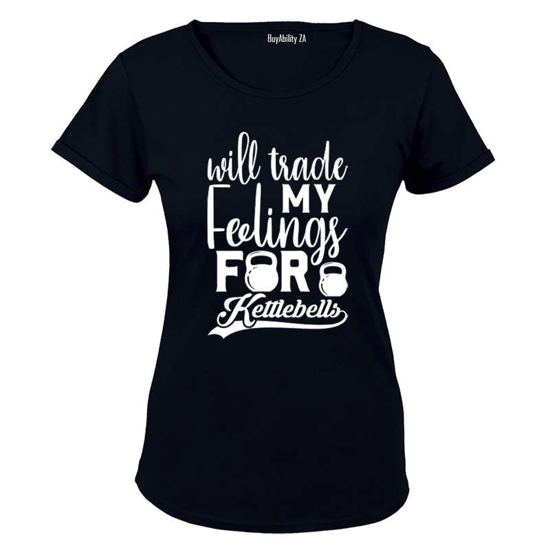 Will Trade My Feelings - Kettlebell - Ladies - T-Shirt