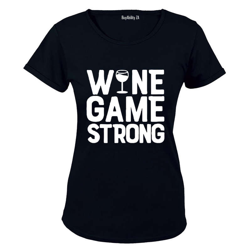 Wine Game Strong - Ladies - T-Shirt