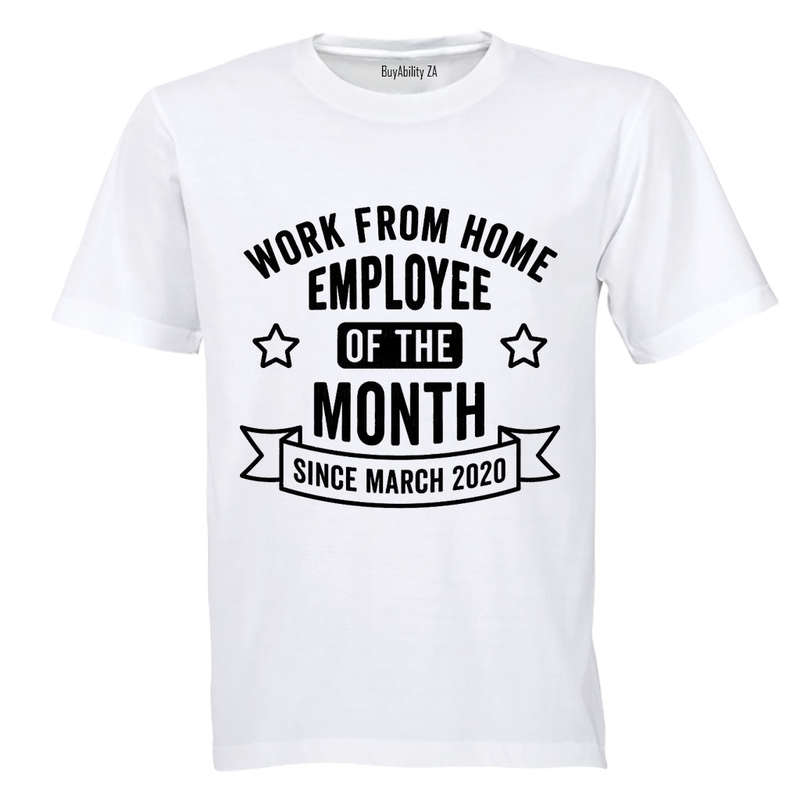 Work From Home Employee - Adults - T-Shirt