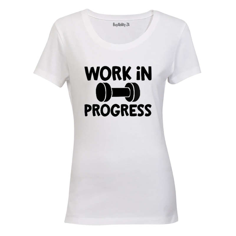 Work In Progress - Gym - Ladies - T-Shirt