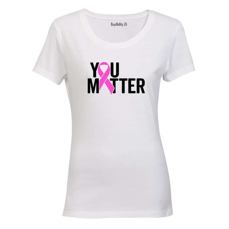 You Matter - Cancer Ribbon - Ladies - T-Shirt