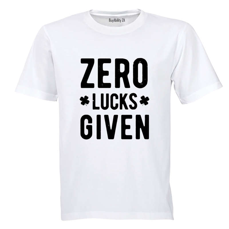 Zero Lucks Given - St. Patrick's Day - Adults - T-Shirt