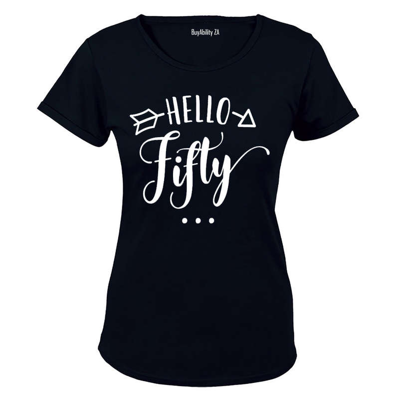 Hello Fifty - Ladies - T-Shirt