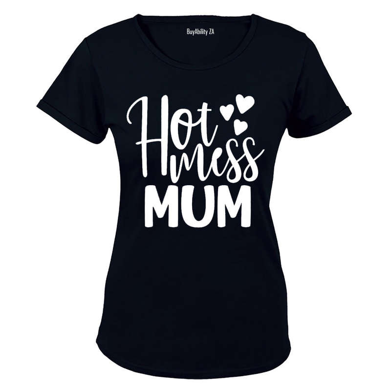 Hot Mess Mum - Ladies - T-Shirt