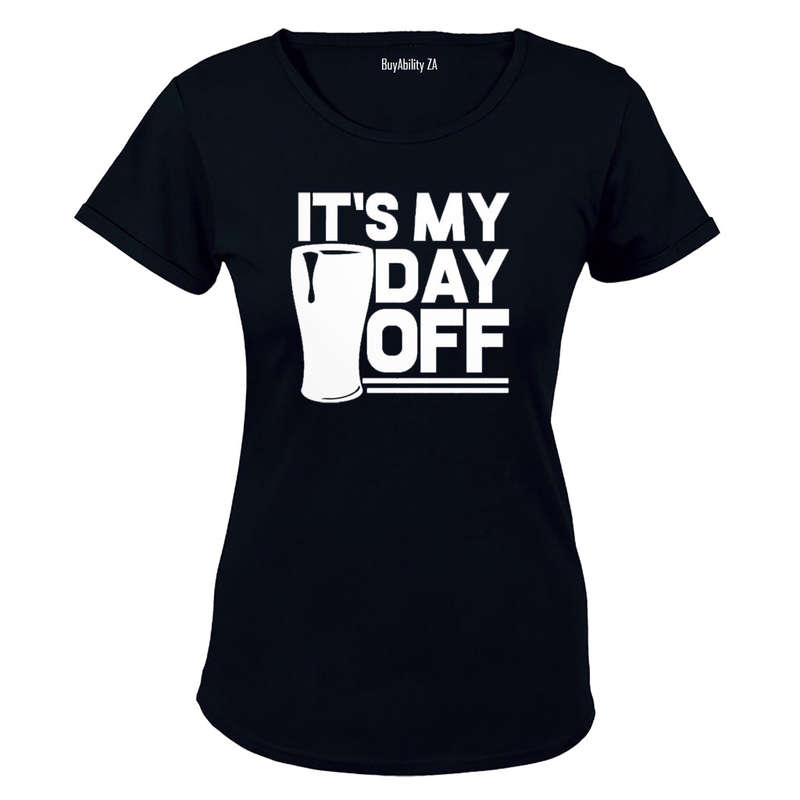 It's My Day Off - Ladies - T-Shirt
