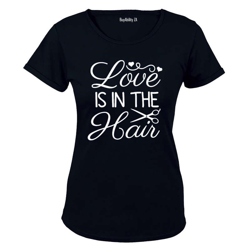Love is in the HAIR! - Ladies - T-Shirt