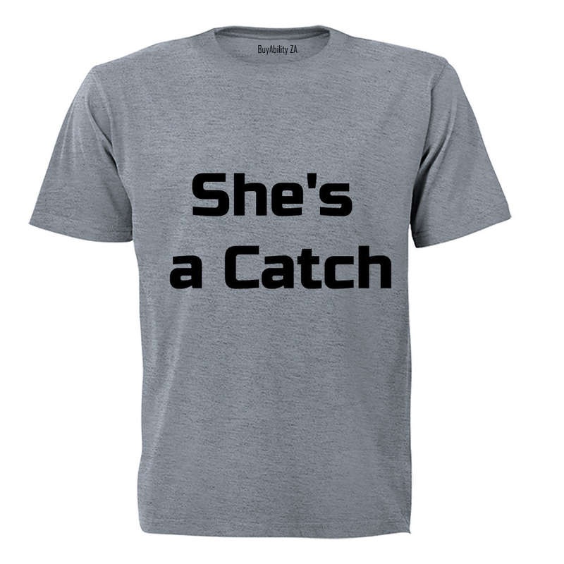 She's a Catch! - Adults - T-Shirt