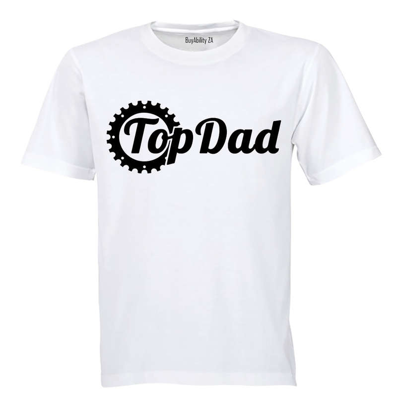 Top Dad!! - Adults - T-Shirt