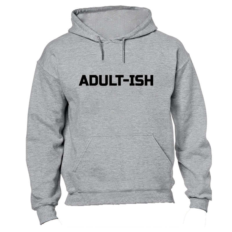 Adult-ish - Hoodie