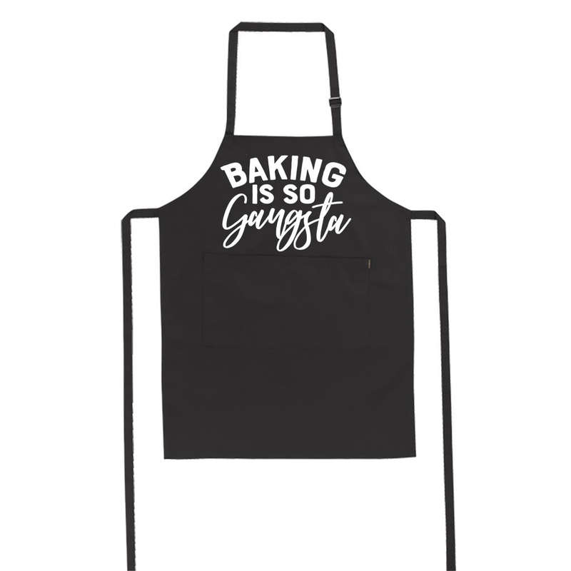 Baking is so Gangsta - Apron