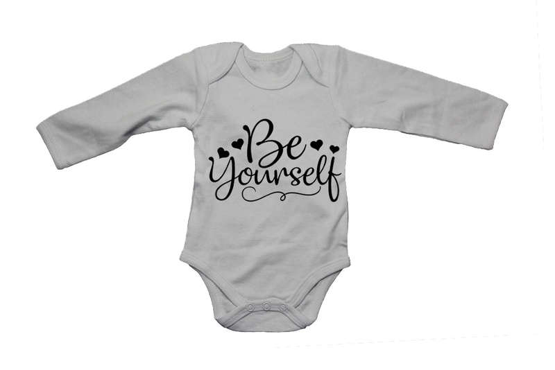 Be Yourself - Baby Grow