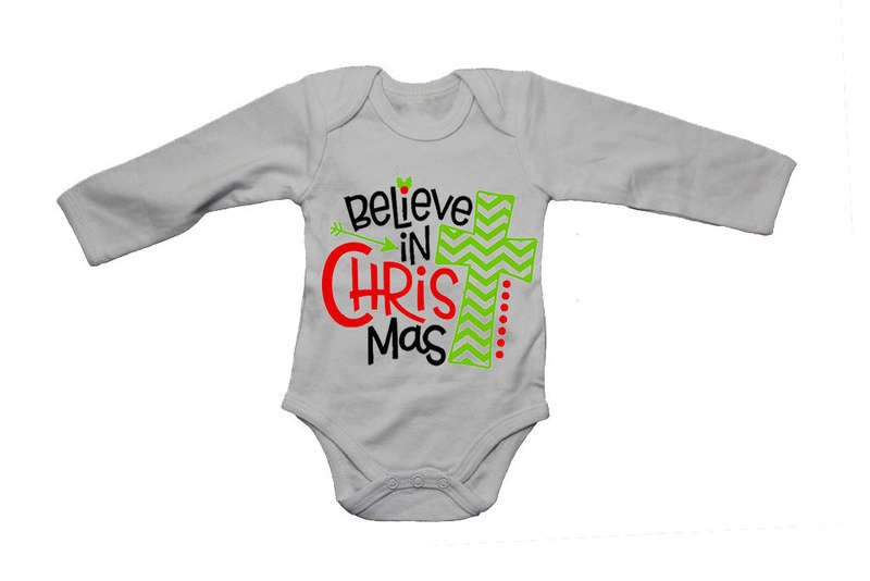 Believe in Christ-Mas - Christmas - Baby Grow