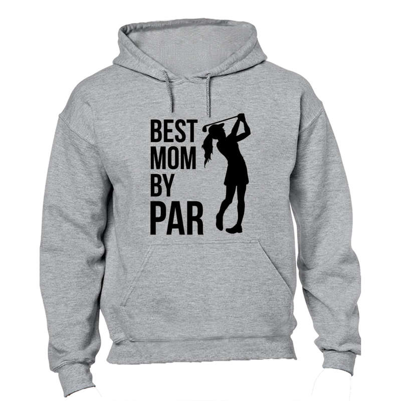 Best Mom By Par - Golfer - Hoodie