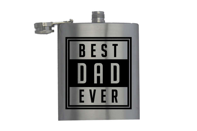 Best Dad Ever - Hip Flask