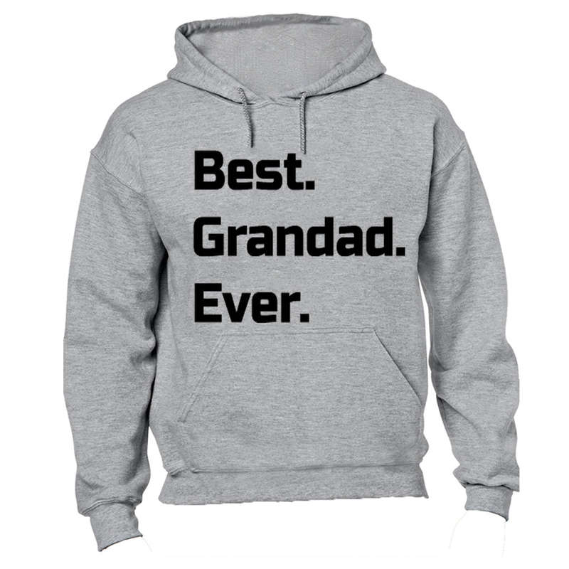 Best. Grandad. Ever. - Hoodie