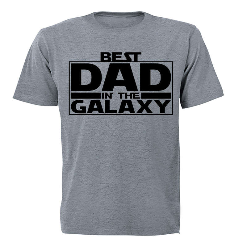 Best Dad in the Galaxy - Adults - T-Shirt