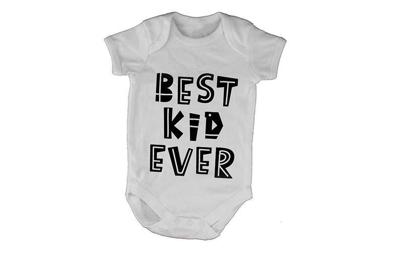 Best Kid Ever! - Baby Grow
