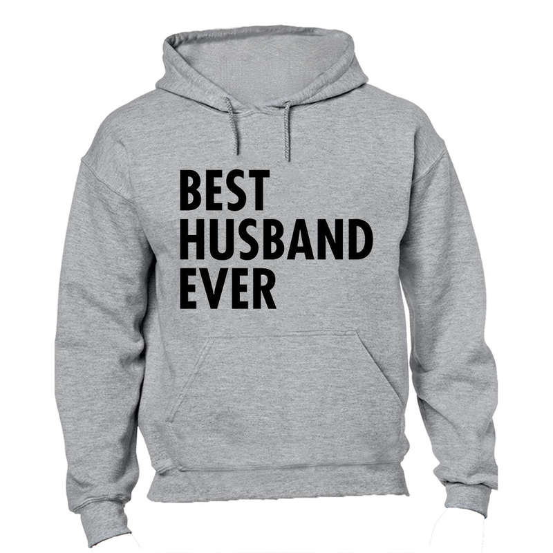 Best Husband Ever - Hoodie