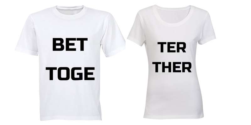 Better Together - Couples Tees