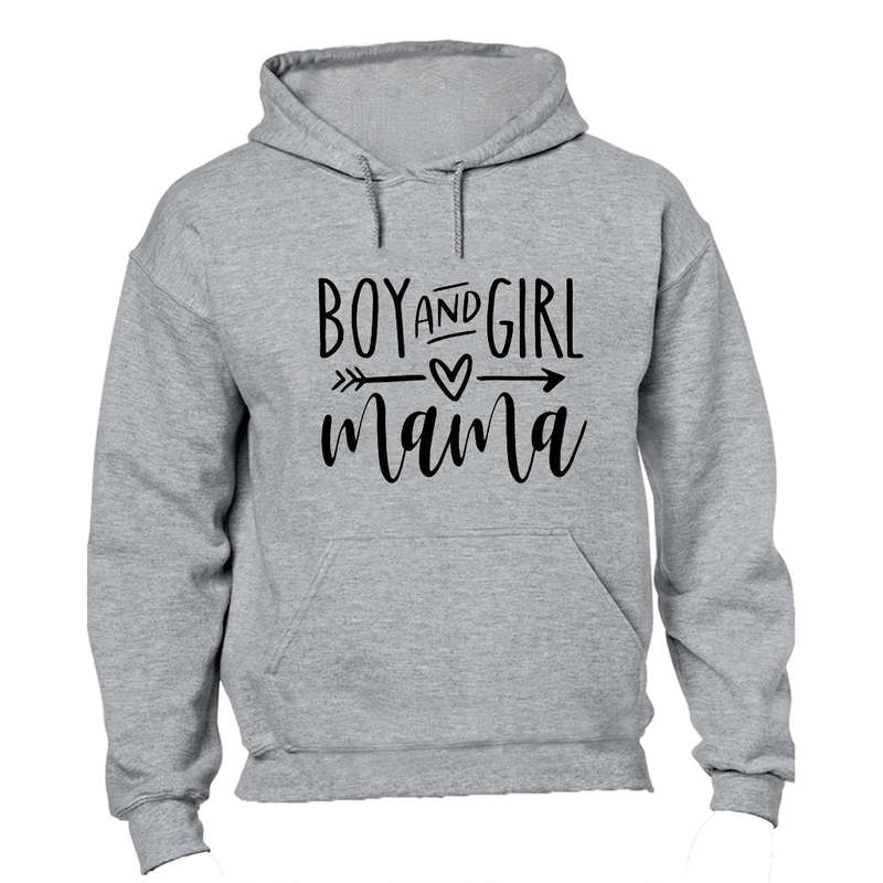 Boy and Girl Mama - Hoodie