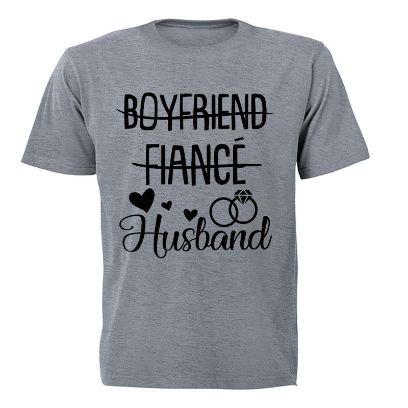 Boyfriend. Fiance. Husband - Adults - T-Shirt - S / White / Short