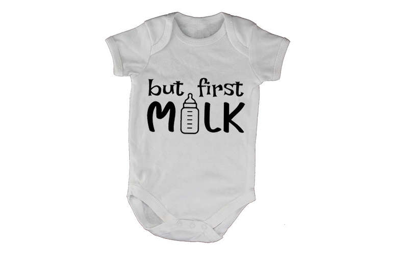 But First, Milk - Baby Grow