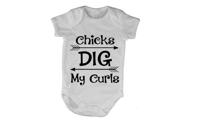 Chicks Dig My Curls - Baby Grow