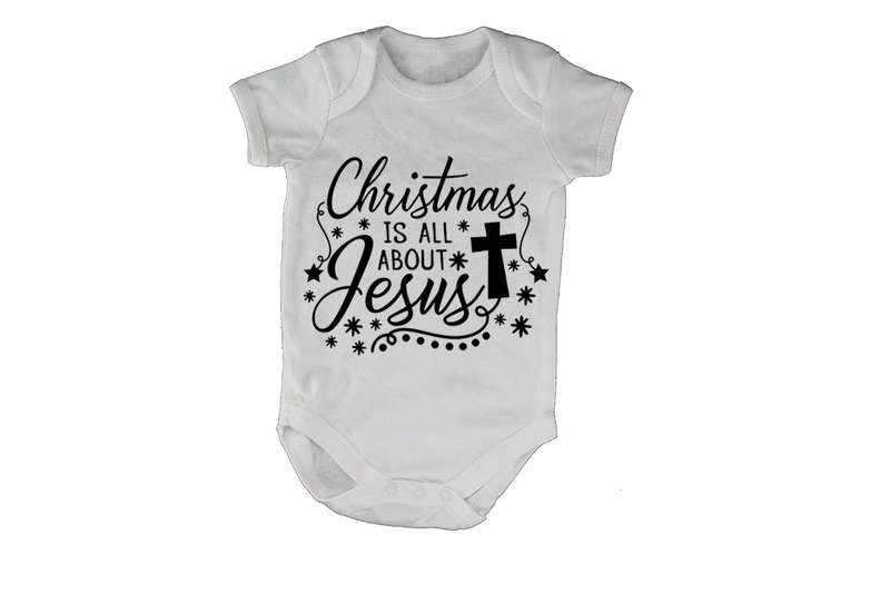 Christmas is All About Jesus - Baby Grow
