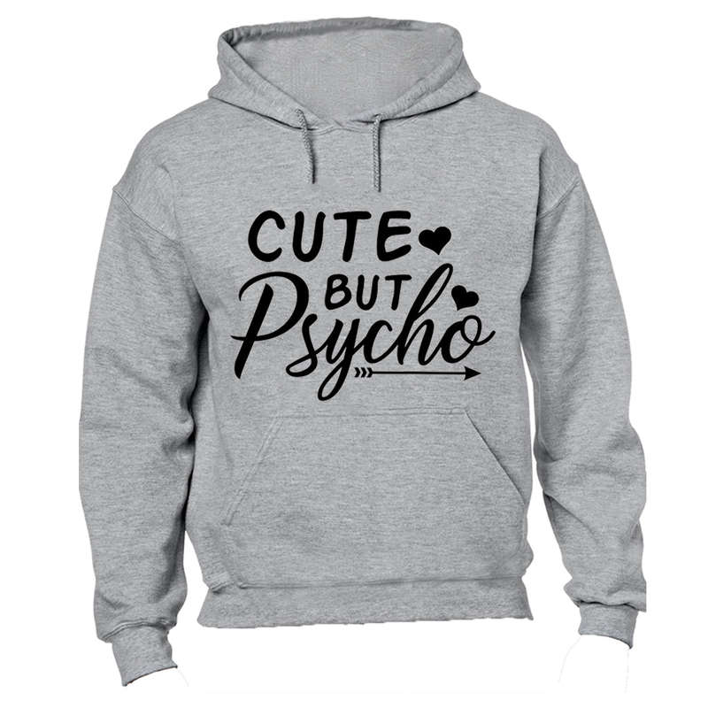 Cute But Psycho - Hoodie - S / Black