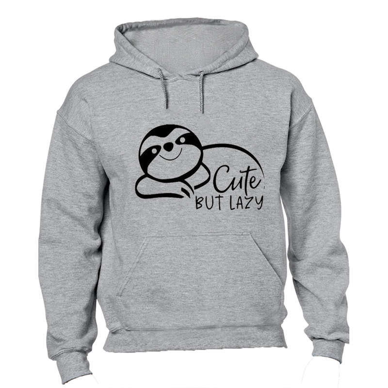 Cute But Lazy - Hoodie