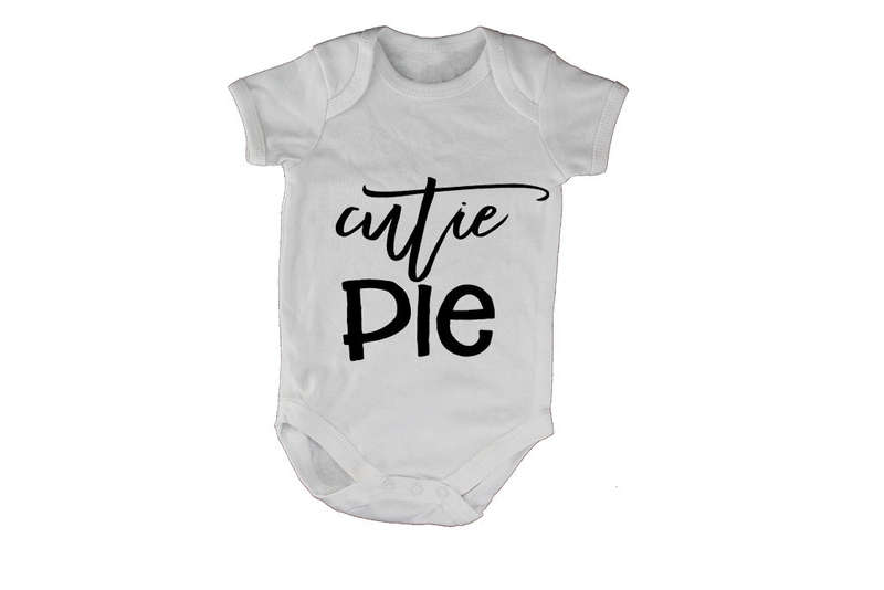 Cutie Pie!! - Baby Grow