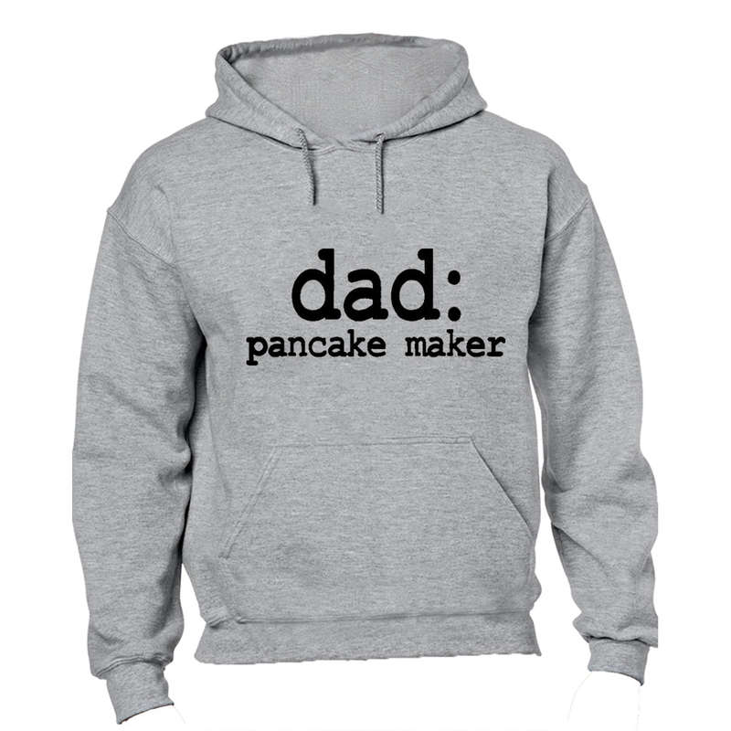 Dad - Pancake Maker - Hoodie