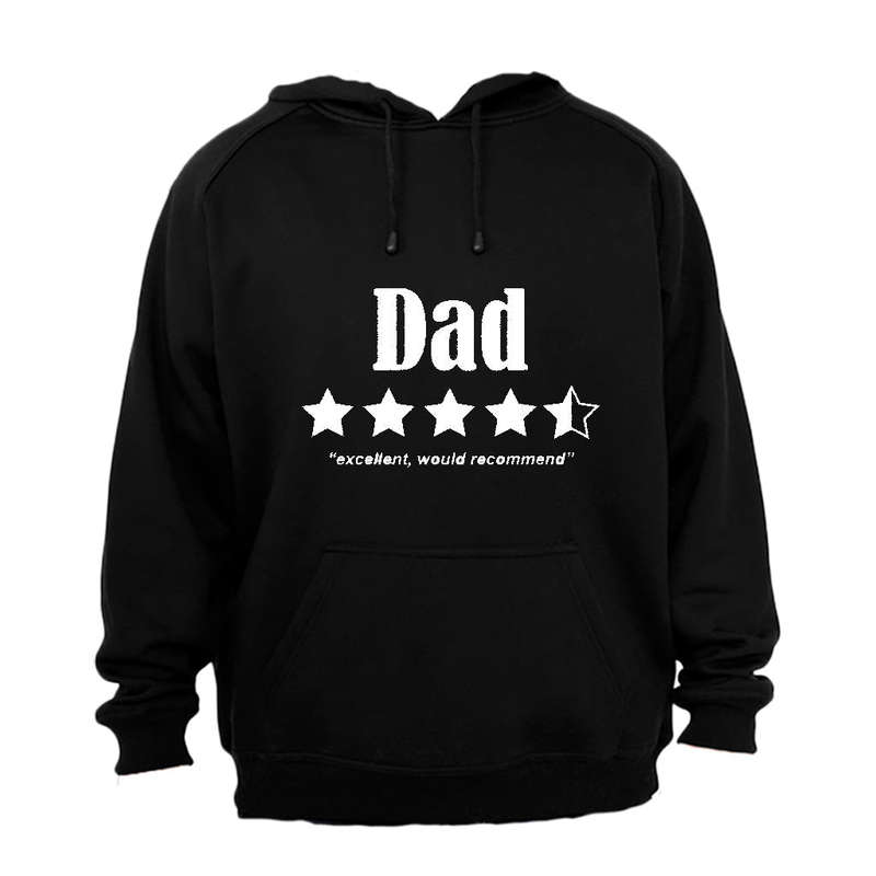 DAD - Would Recommend - Hoodie