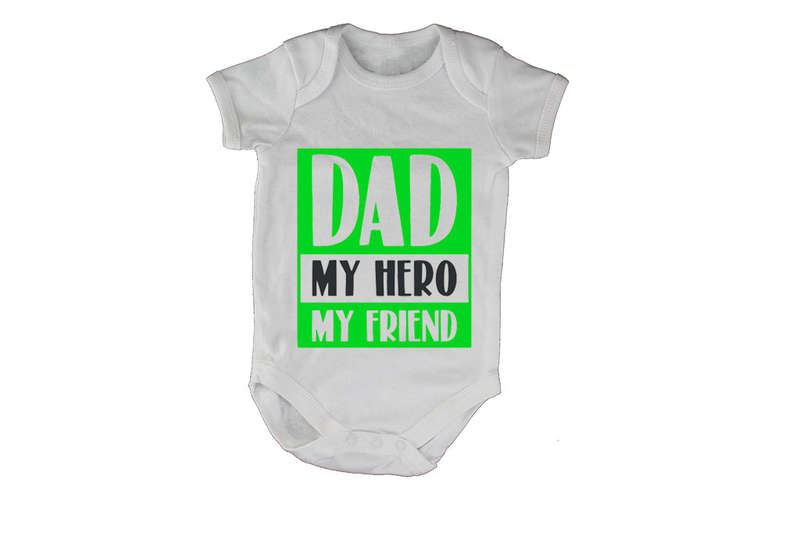 Dad - My Hero & Friend - Baby Grow