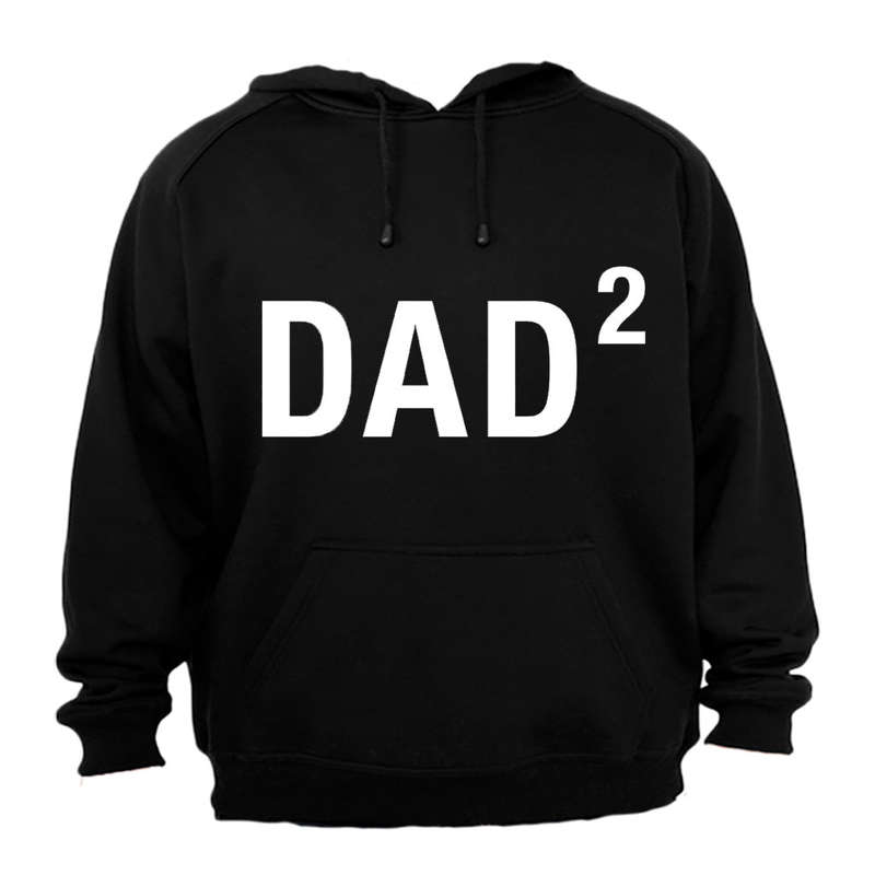 DAD to the Power of 2 - Hoodie